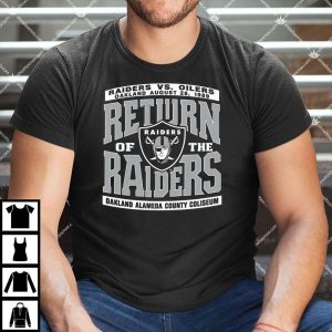 Return Of The Raiders vs Oilers Oakland T Shirt