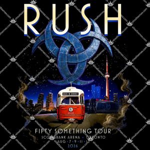 Rush Fifty Something Tour 2026 Toronto Event Shirts