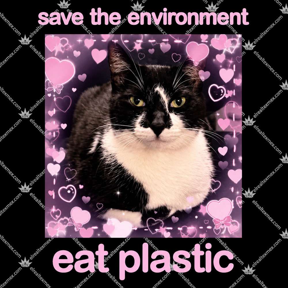 Save The Environment Eat Plastic 2 Save The Environment Eat Plastic Tshirt