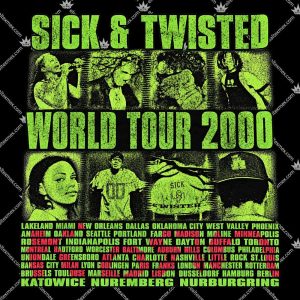 Sick & Twisted World Tour 2000 3 Sick & Twisted World Tour 2000 T Shirts