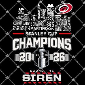 Stanley Cup Champions 2026 Sound The Siren 3 Stanley Cup Champions 2026 Sound The Siren T Shirts