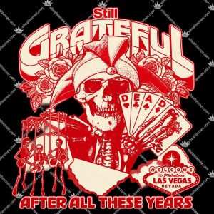 Still Grateful After All These Years 3 Still Grateful After All These Years T Shirts
