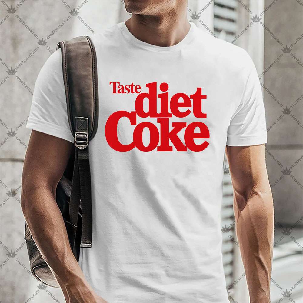 Taste Diet Coke 2 Taste Diet Coke TShirt