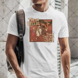 The Oh Hellos Family Christmas Album 4 The Oh Hellos Family Christmas Album TShirt