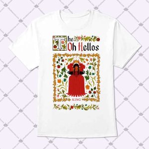The Oh Hellos King T Shirt