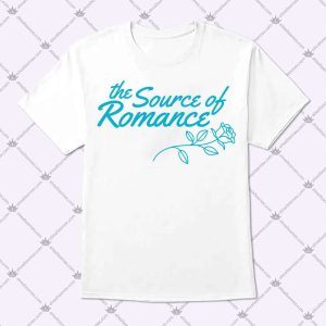 The Source Of Romance Shirt