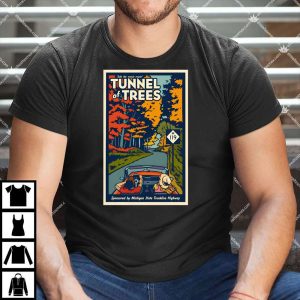 Tunnel of Trees M-119 Shirt
