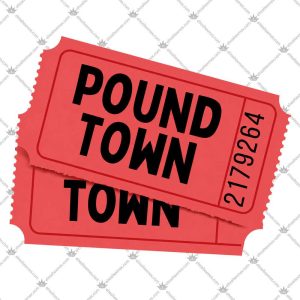 Two Tickets To Pound Town 5 Two Tickets to Pound Town T Shirts