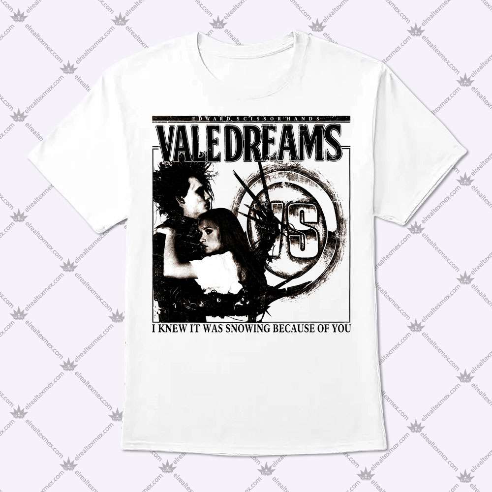 Vale Forever Vale Dreams 1 Vale Forever Vale Dreams T Shirt