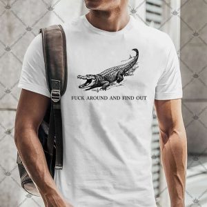 Women's Fuck Around Find Out Bitch T Shirt