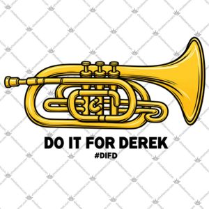 #DIFD Do It For Derek 5 #DIFD Do It For Derek T Shirts