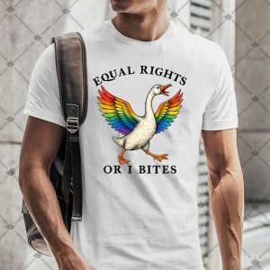 Equal Rights Or I Bites 4 Equal Rights Or I Bites TShirt