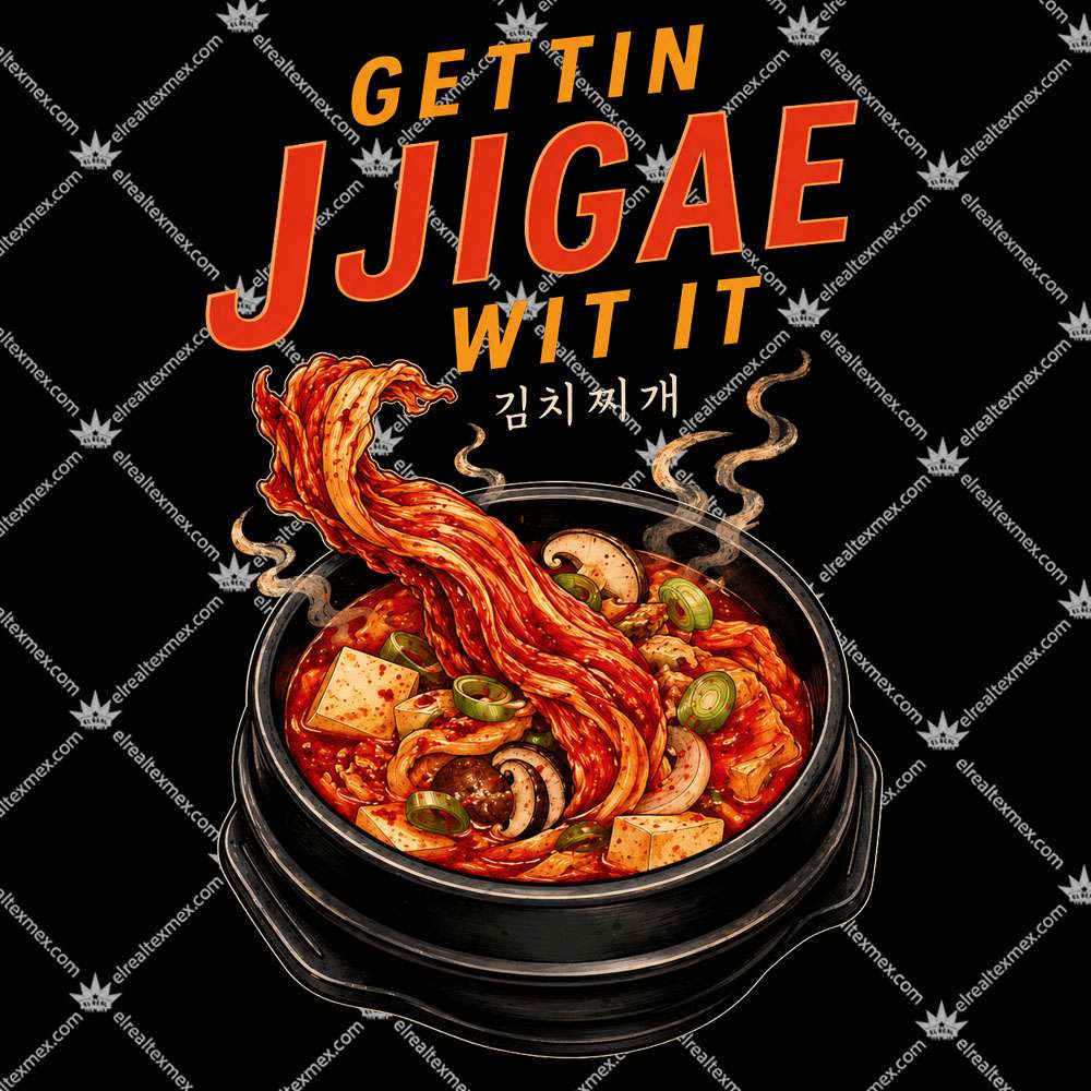 Gettin Jjigae Wit It 2 Gettin Jjigae Wit It T Shirts