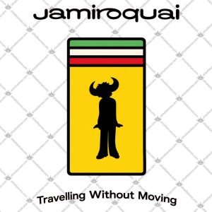 Jamiroquai Travelling Without Moving 5 Jamiroquai Travelling Without Moving T Shirts
