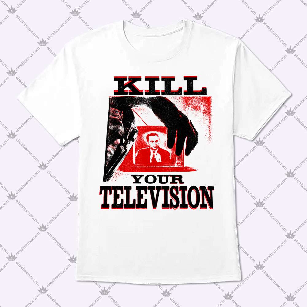 Kill Your Television