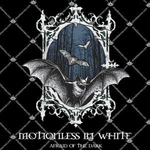Motionless In White Afraid Of The Dark Bat 3 Motionless In White Afraid Of The Dark Bat T Shirts
