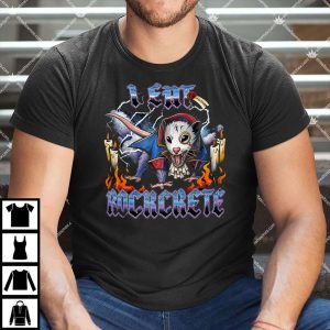 Opossum I EAT ROCKCRETE T Shirts