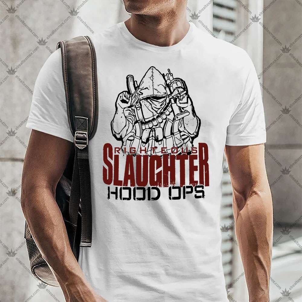 Righteous Slaughter Hood Ops GTA 6 2 Righteous Slaughter Hood Ops GTA 6 TShirt