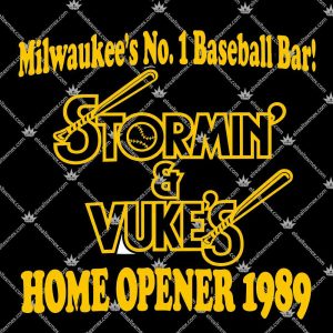 Stormin' & Vuke's Home Opener 1989 3 Stormin' & Vuke's Home Opener 1989 T Shirts